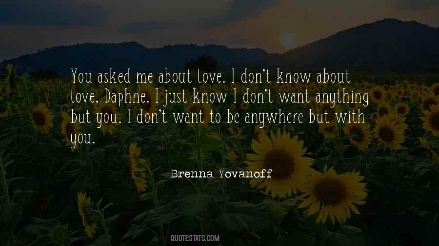 I'd Know You Anywhere Quotes #614541