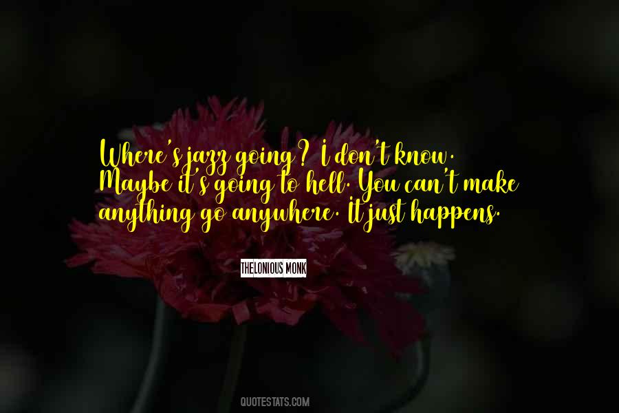 I'd Know You Anywhere Quotes #633406