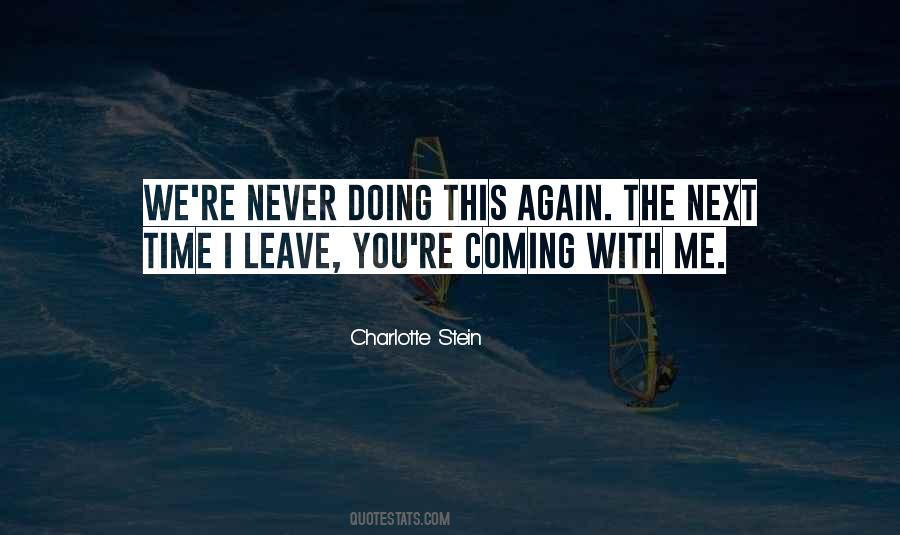 I'd Never Leave You Quotes #404440