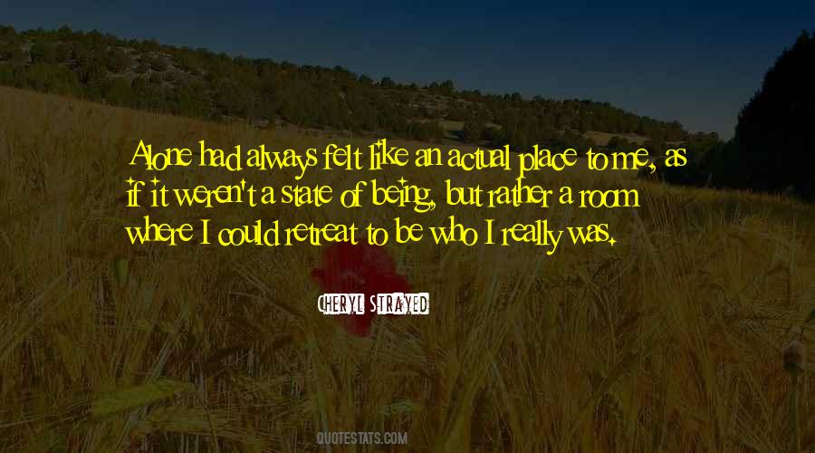 I'd Rather Be Alone Quotes #507542