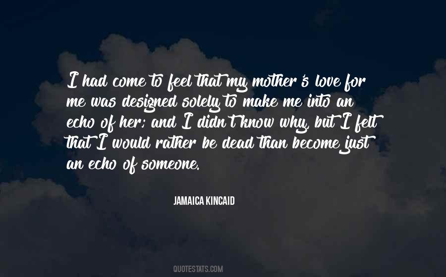 I'd Rather Be Dead Quotes #1588967