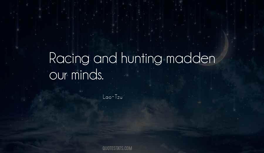 I'd Rather Be Hunting Quotes #10123