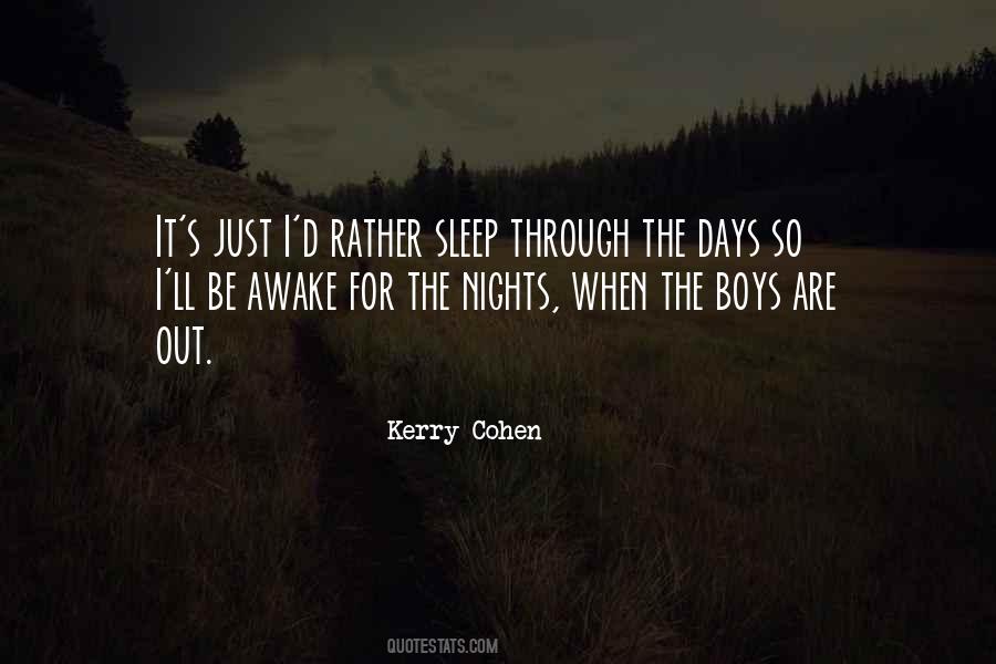 I'd Rather Sleep Quotes #556032