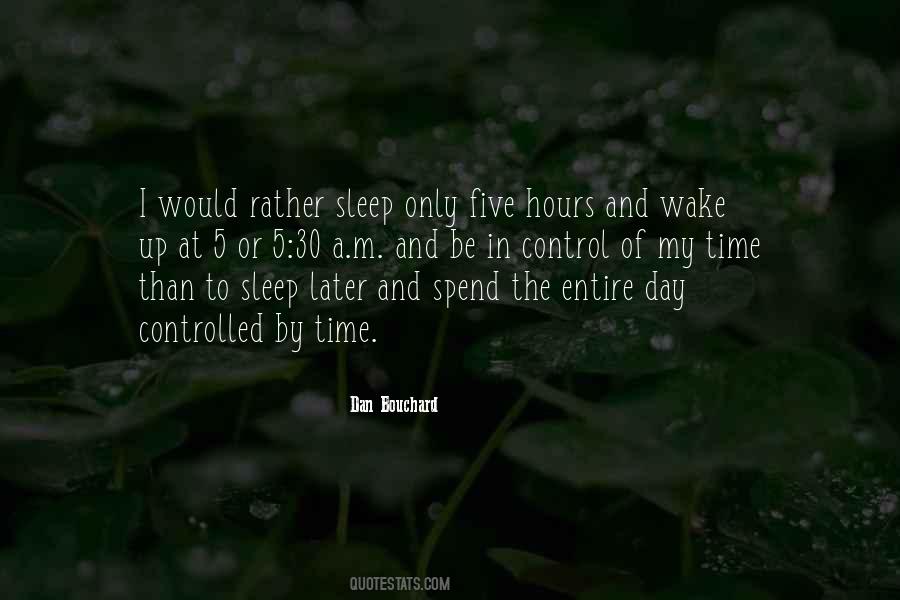 I'd Rather Sleep Quotes #893640