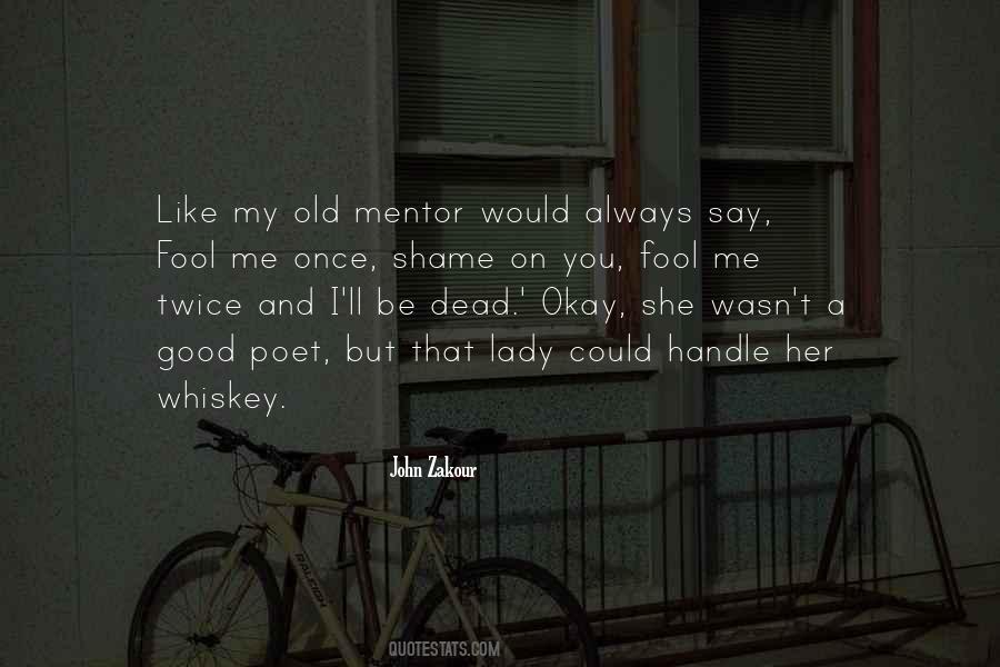 I'll Always Be Okay Quotes #1350799