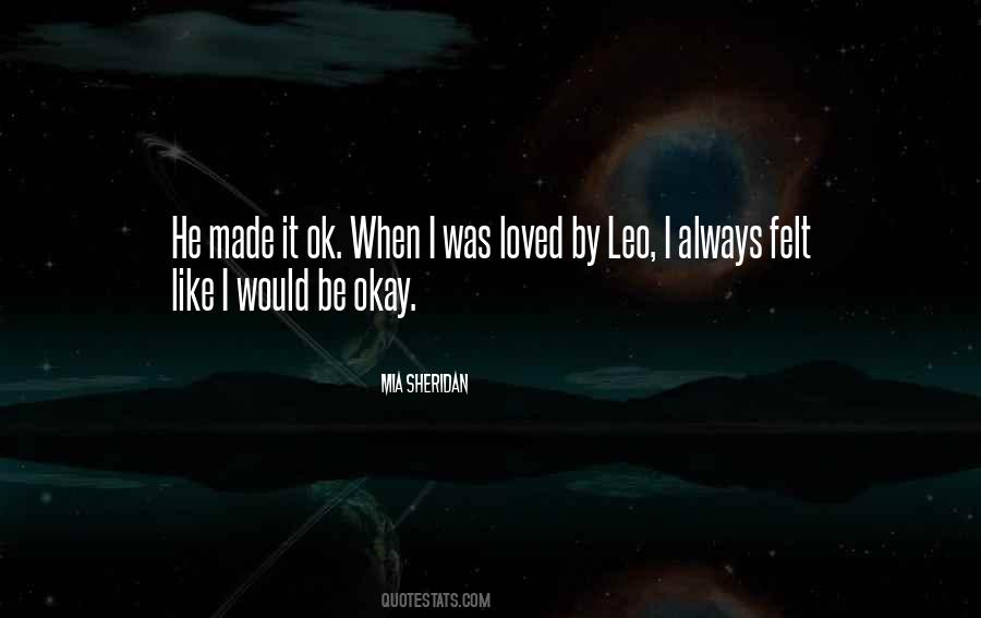 I'll Always Be Okay Quotes #26203