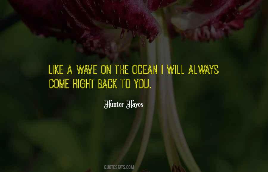I'll Always Come Back To You Quotes #1460830