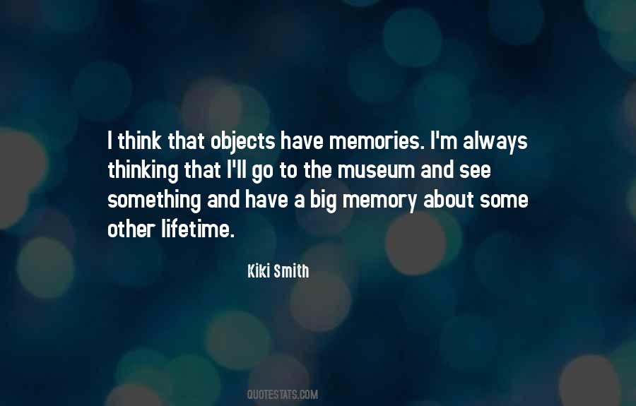 I'll Always Have The Memories Quotes #1170862