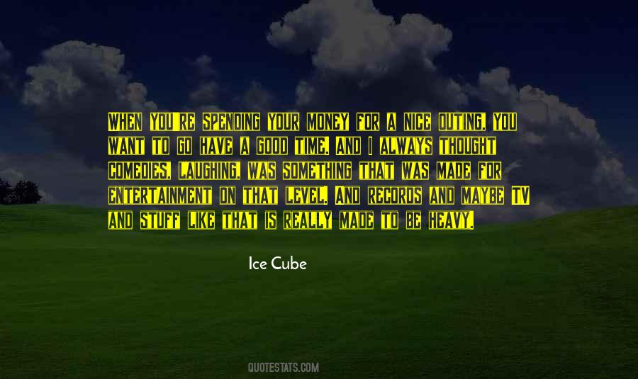 I'll Always Have Time For You Quotes #1403272