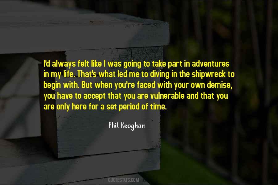 I'll Always Have Time For You Quotes #1647738