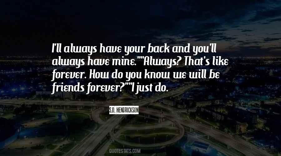 I'll Always Have Your Back Quotes #839205