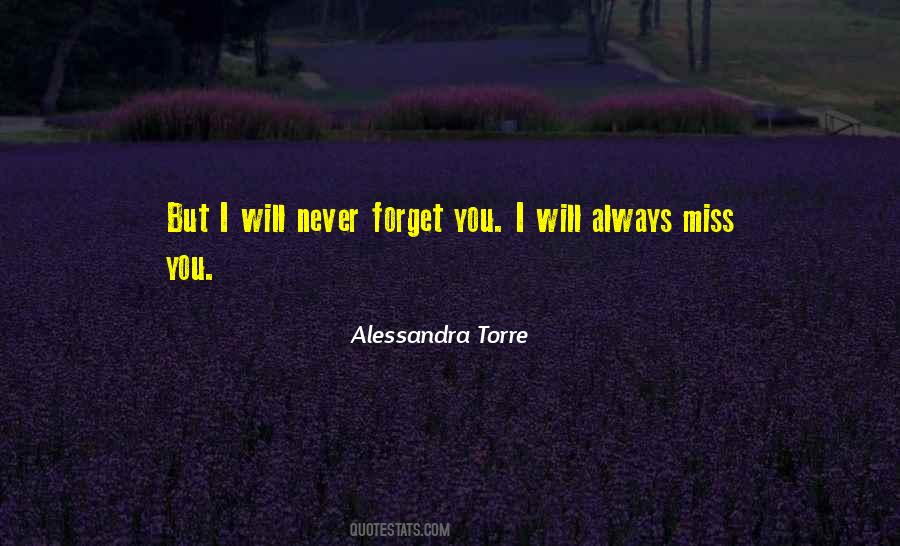 I'll Always Miss You Quotes #600636