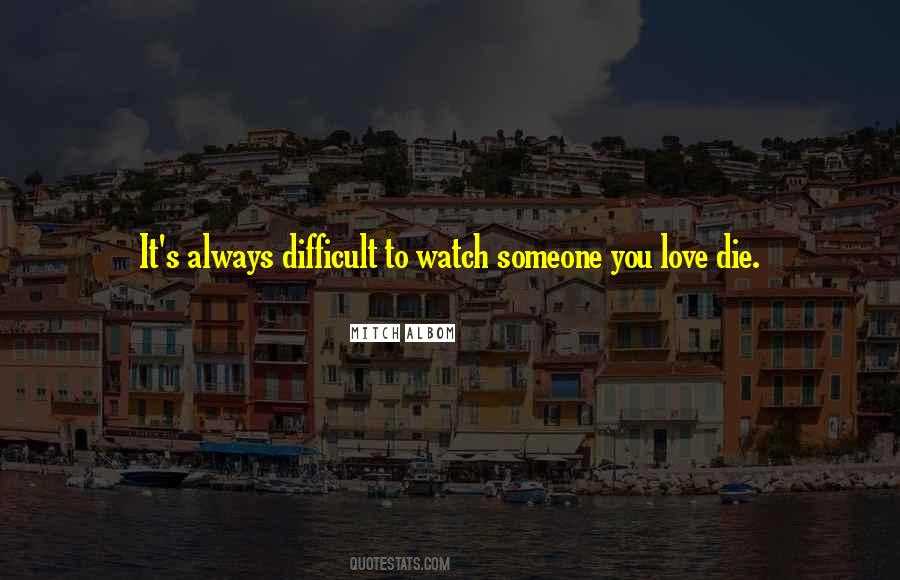 I'll Always Watch Over You Quotes #17308