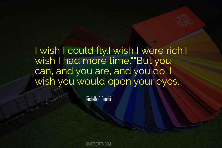 I'll Be Rich Quotes #105003