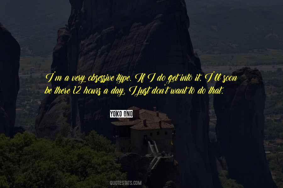 I'll Be There Soon Quotes #1001143