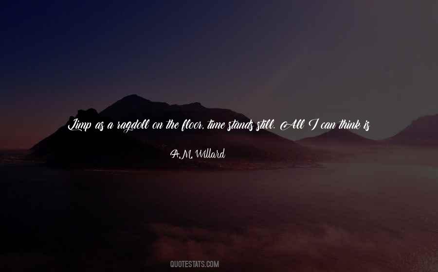 I'll Be There Soon Quotes #78970