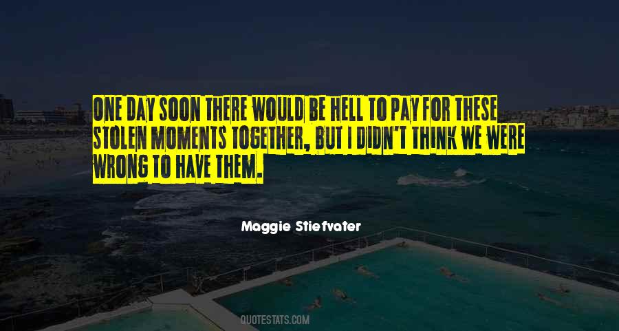 I'll Be There Soon Quotes #999185