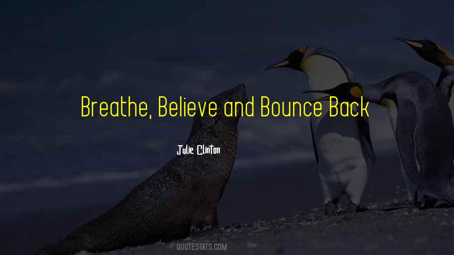 I'll Bounce Back Quotes #135140