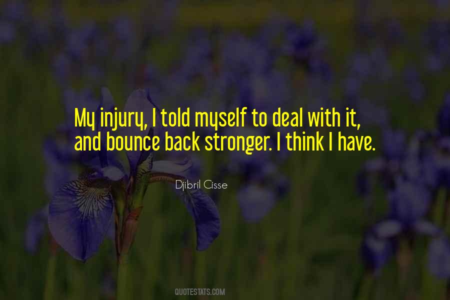 I'll Bounce Back Quotes #1405658