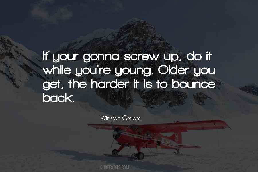 I'll Bounce Back Quotes #560769