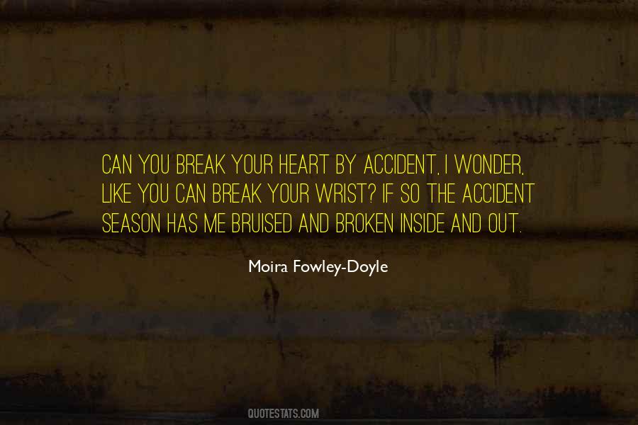 I'll Break Your Heart Quotes #1465809