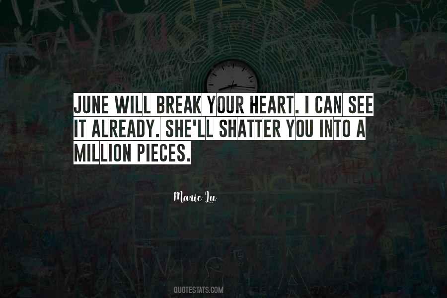 I'll Break Your Heart Quotes #1514162