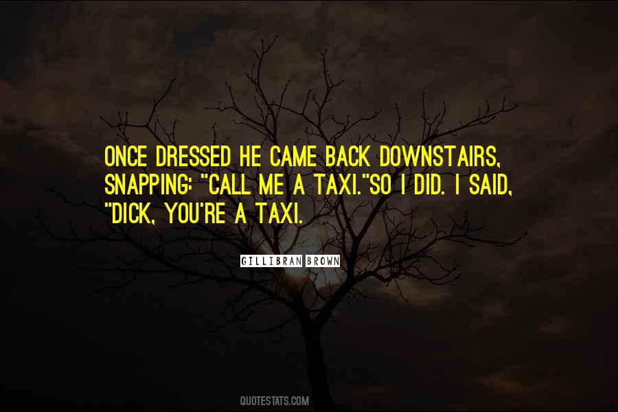 I'll Call You Back Quotes #104588