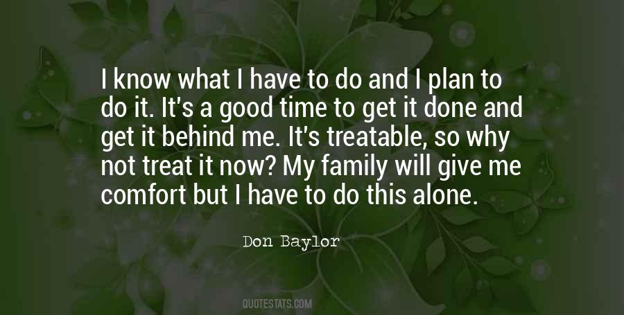I'll Do It Alone Quotes #793876