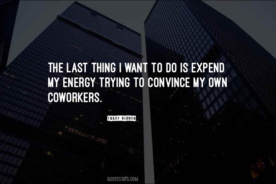 I'll Do My Own Thing Quotes #1106423