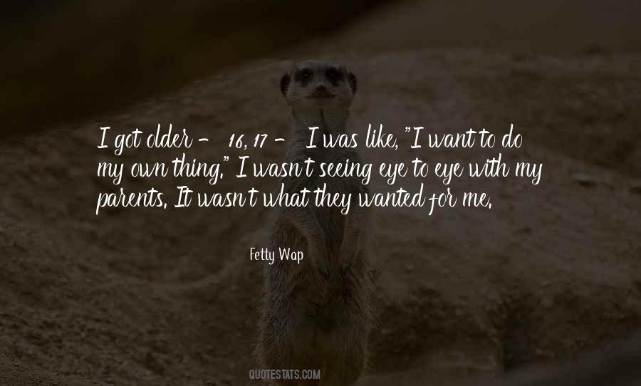 I'll Do My Own Thing Quotes #385609