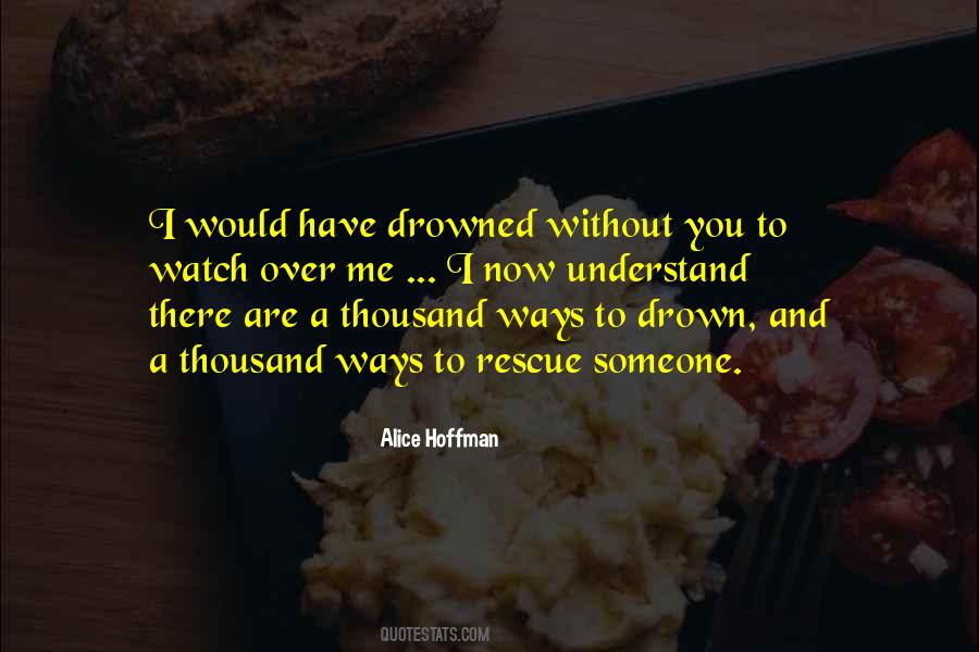 I'll Drown Quotes #485089