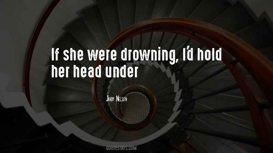 I'll Drown Quotes #559654