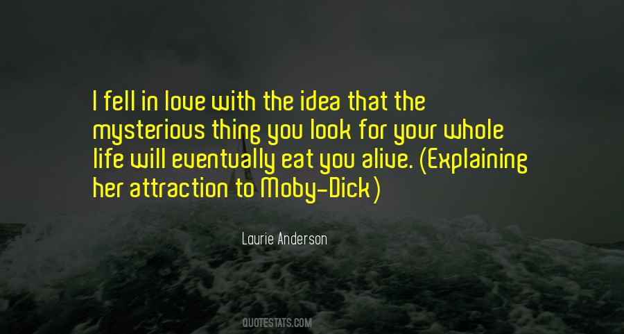 I'll Eat You Alive Quotes #1663170