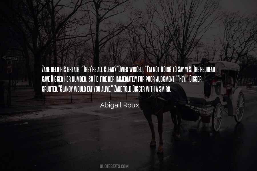 I'll Eat You Alive Quotes #1828989