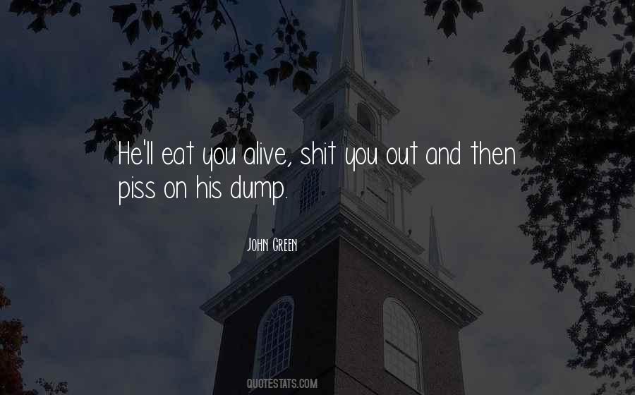 I'll Eat You Alive Quotes #478159