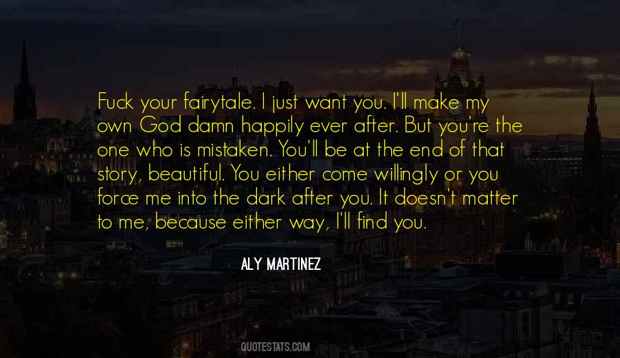 I'll Find My Way Quotes #1106274
