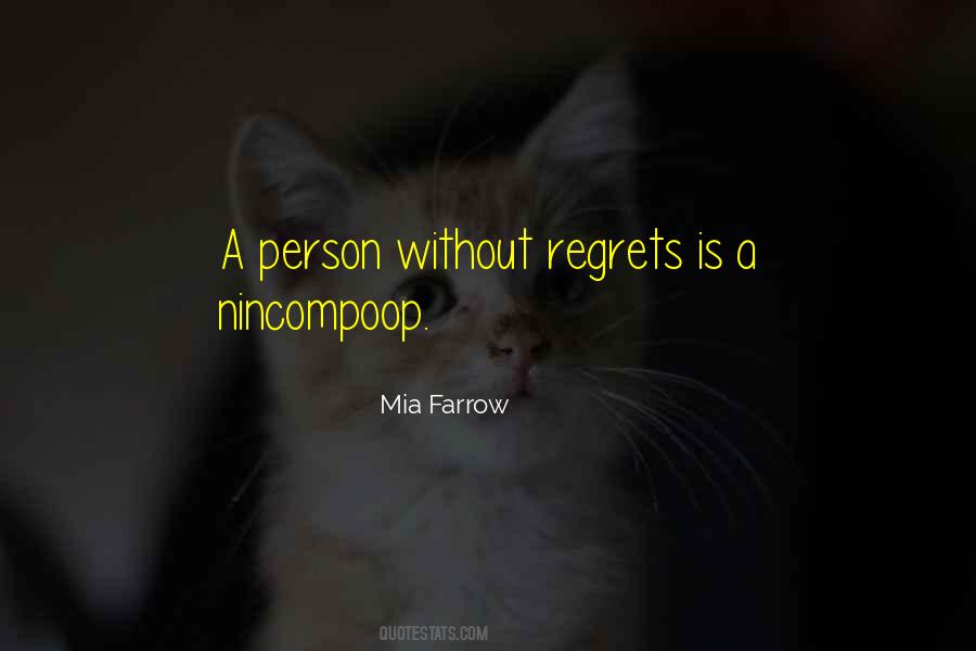 Quotes About Farrow #636518
