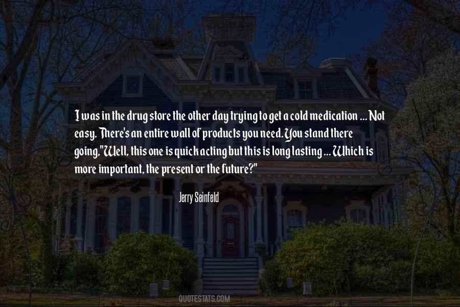 I'll Get There One Day Quotes #1101305
