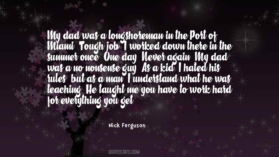 I'll Get There One Day Quotes #251869