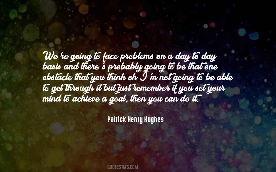 I'll Get There One Day Quotes #837713
