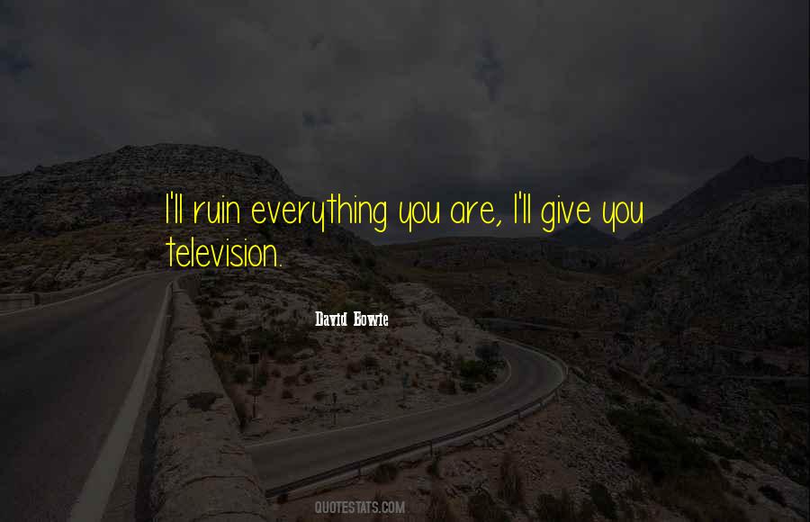 I'll Give You Everything Quotes #858869