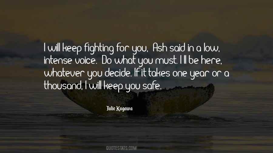 I'll Keep Fighting Quotes #1692274