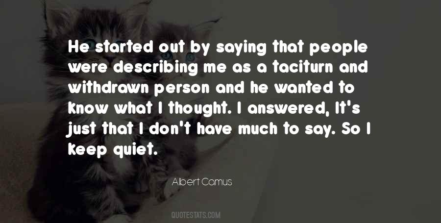 I'll Keep Quiet Quotes #1761405