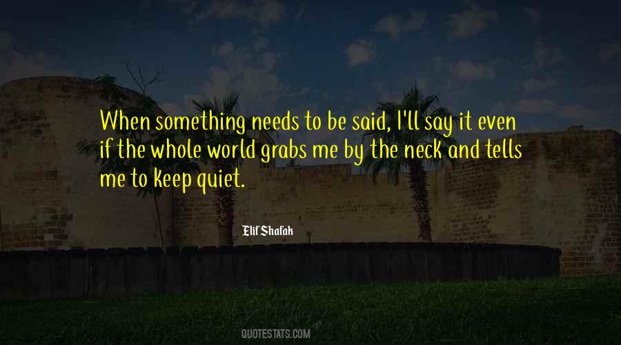 I'll Keep Quiet Quotes #1776724