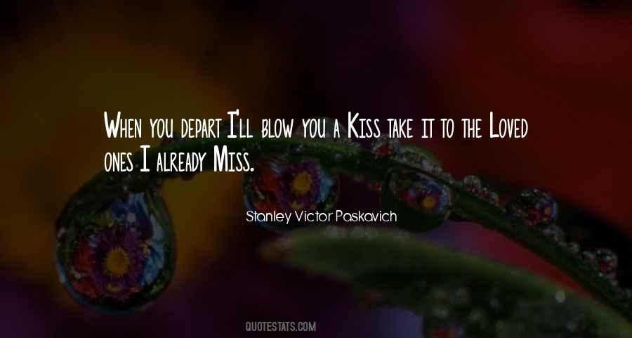 I'll Kiss You Quotes #1310749