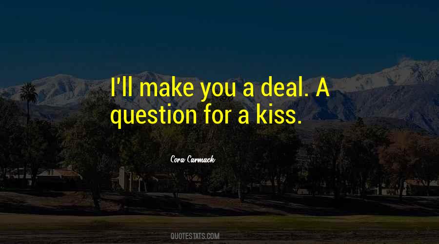 I'll Kiss You Quotes #1313152