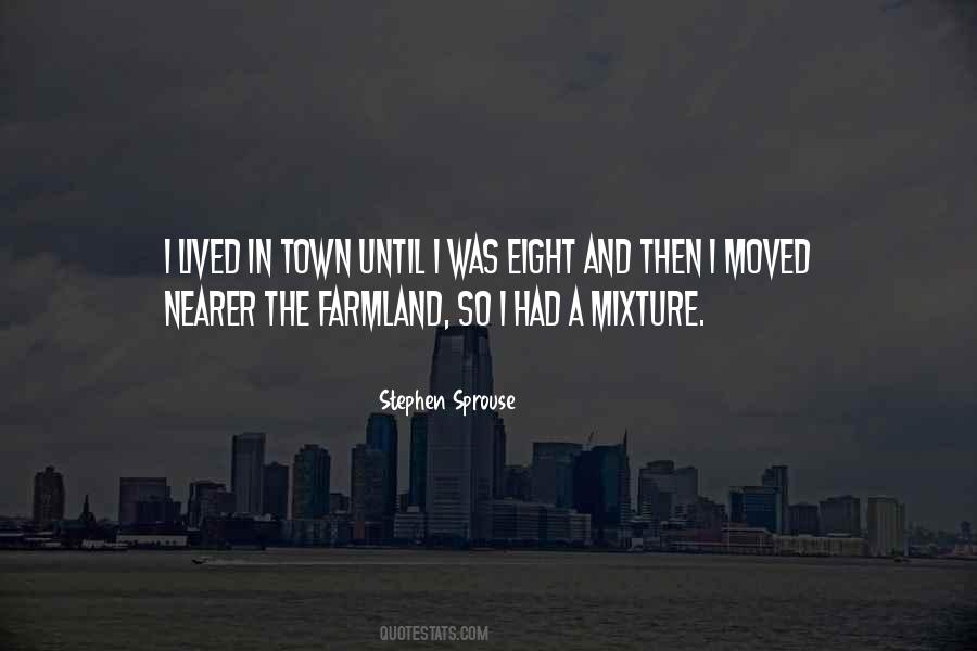 Quotes About Farmland #1813514