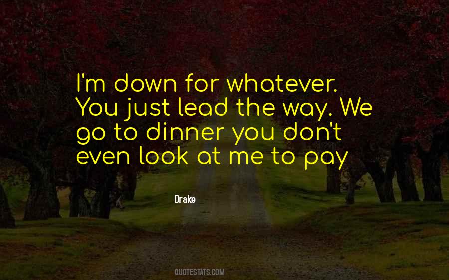 I'll Lead The Way Quotes #870707