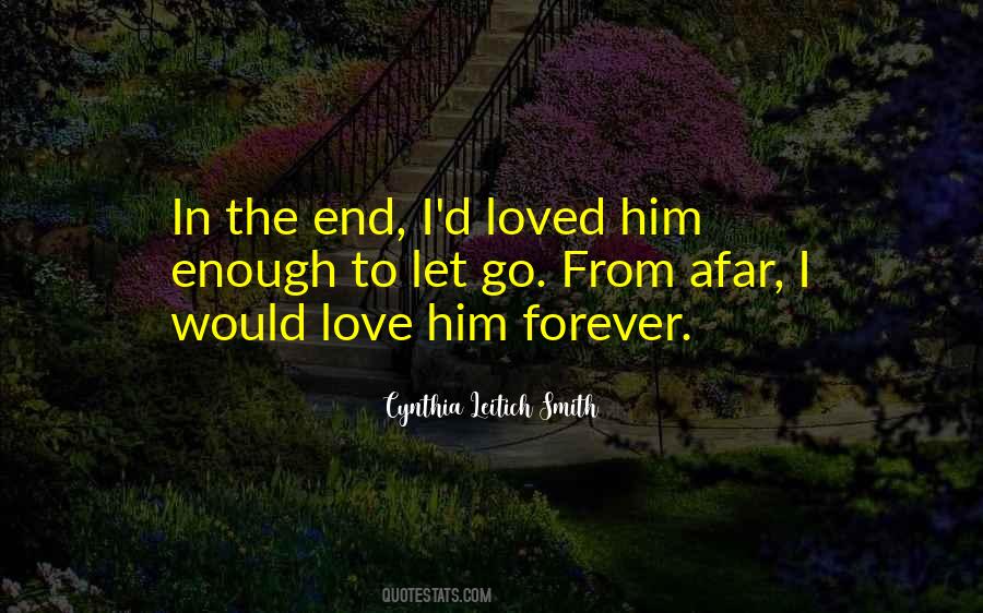 I'll Love Him Forever Quotes #1504571