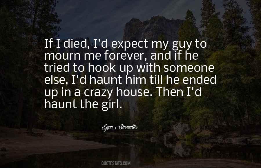 I'll Love Him Forever Quotes #766120